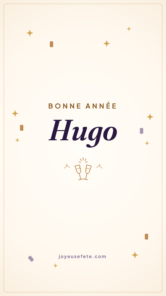 Image « Bonne année Hugo » au format story