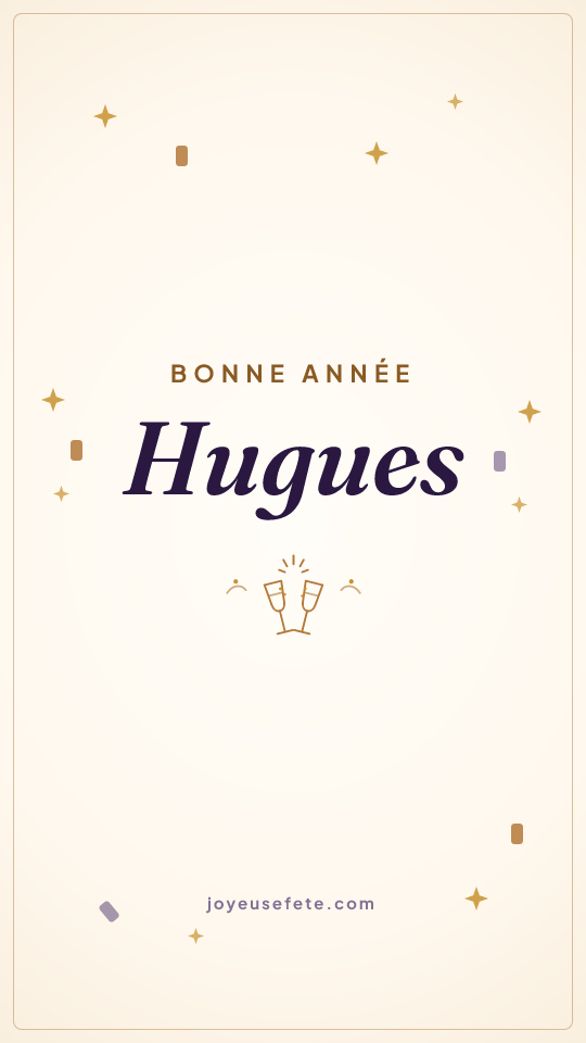Image « Bonne année Hugues » au format story