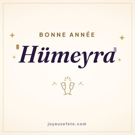 Image carrée « Bonne année Hümeyra » pour WhatsApp