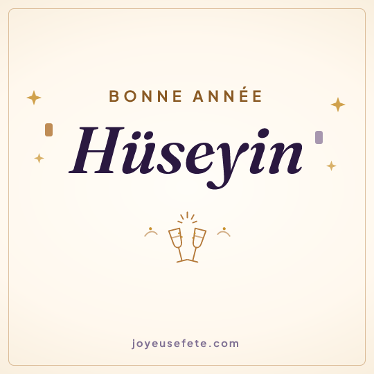 Image carrée « Bonne année Hüseyin » pour WhatsApp
