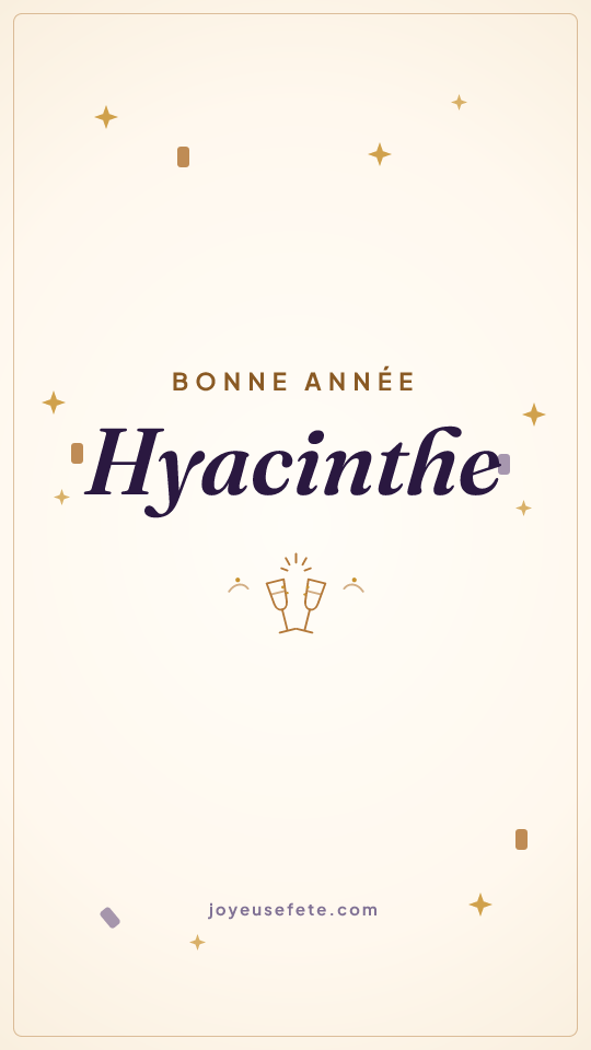 Image « Bonne année Hyacinthe » au format story