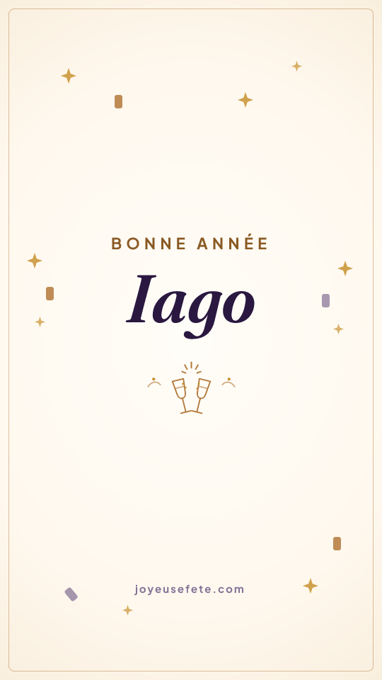 Image « Bonne année Iago » au format story