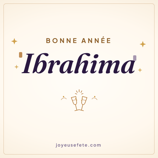 Image carrée « Bonne année Ibrahima » pour WhatsApp