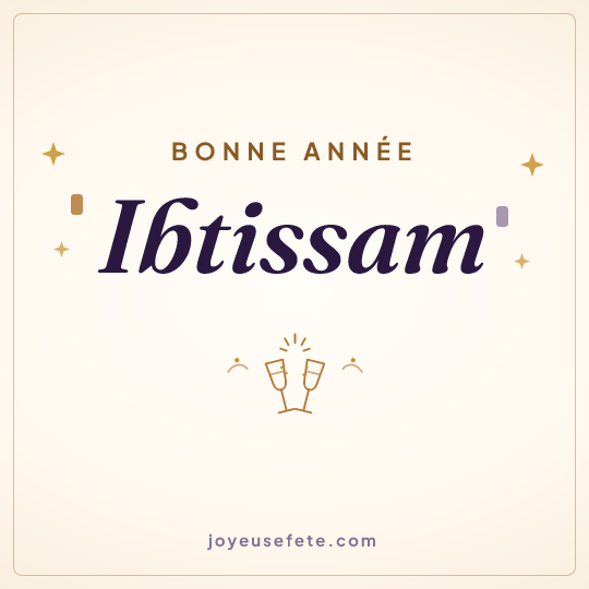 Image carrée « Bonne année Ibtissam » pour WhatsApp