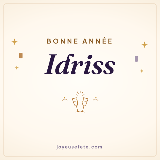Image carrée « Bonne année Idriss » pour WhatsApp