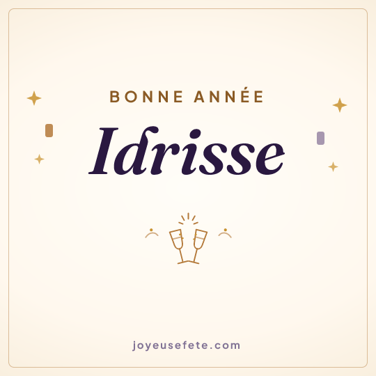 Image carrée « Bonne année Idrisse » pour WhatsApp