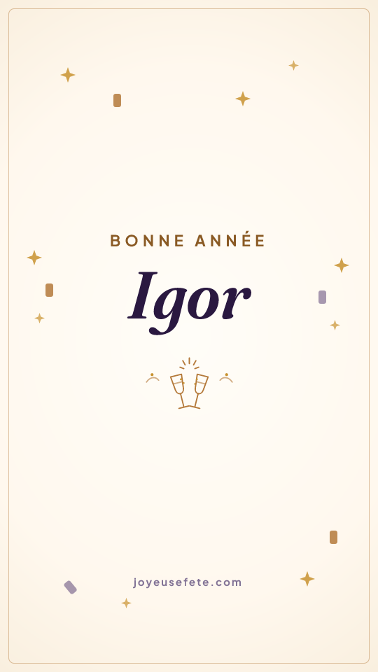 Image « Bonne année Igor » au format story