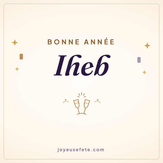 Image carrée « Bonne année Iheb » pour WhatsApp