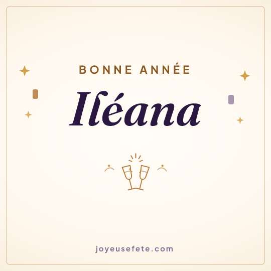 Image carrée « Bonne année Iléana » pour WhatsApp
