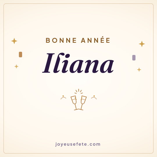 Image carrée « Bonne année Iliana » pour WhatsApp
