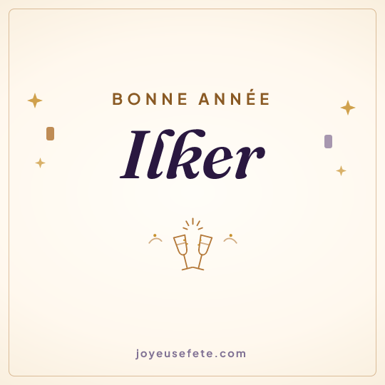 Image carrée « Bonne année Ilker » pour WhatsApp