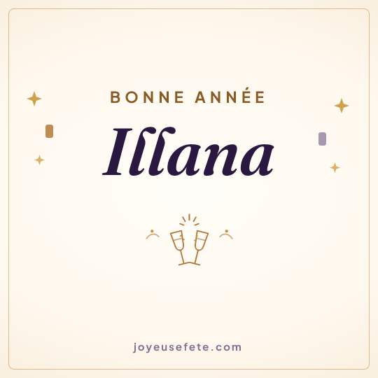 Image carrée « Bonne année Illana » pour WhatsApp