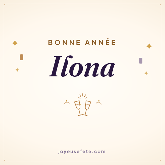Image carrée « Bonne année Ilona » pour WhatsApp