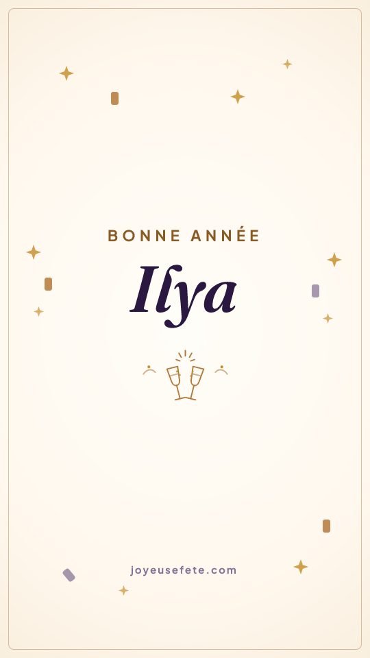 Image « Bonne année Ilya » au format story