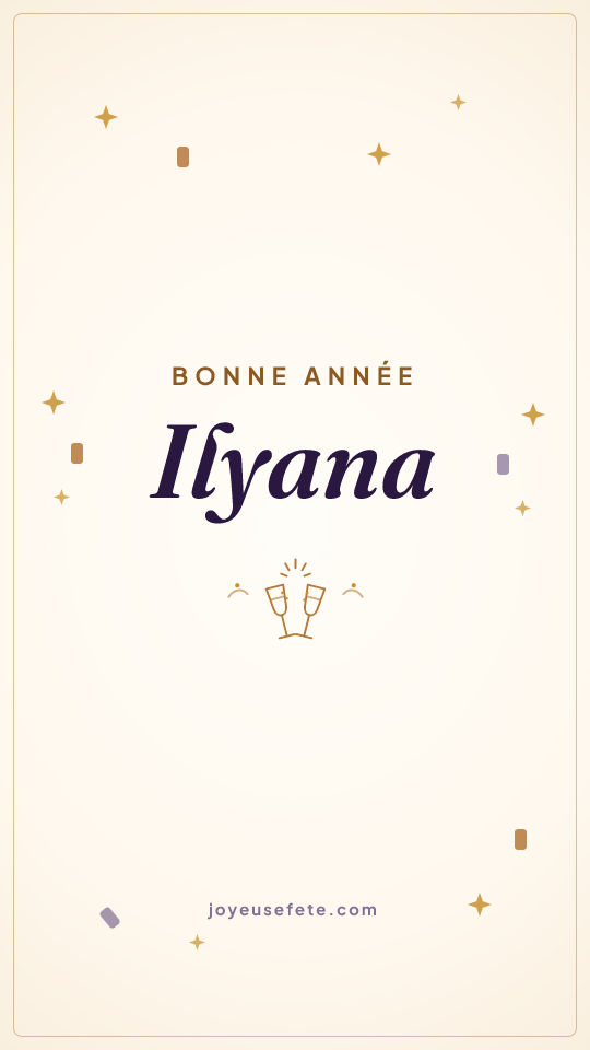 Image « Bonne année Ilyana » au format story