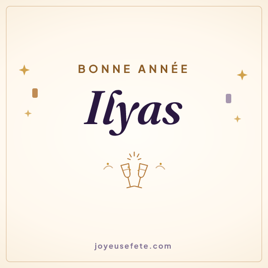 Image carrée « Bonne année Ilyas » pour WhatsApp