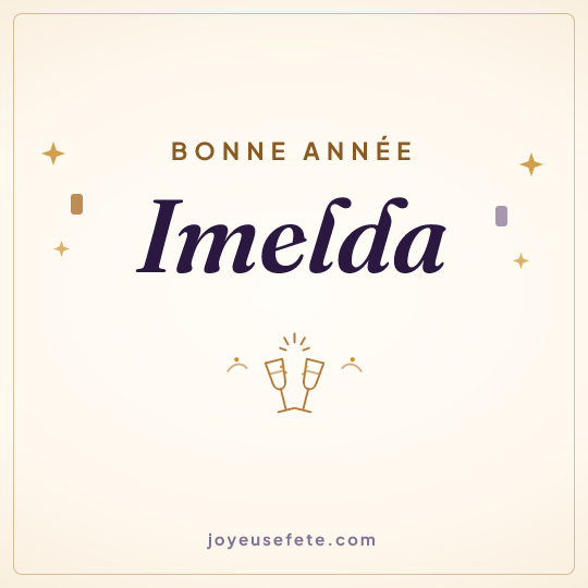 Image carrée « Bonne année Imelda » pour WhatsApp