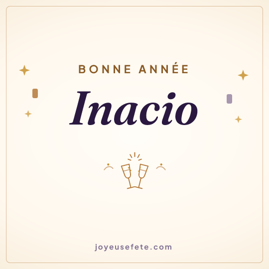 Image carrée « Bonne année Inacio » pour WhatsApp