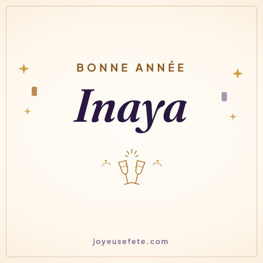 Image carrée « Bonne année Inaya » pour WhatsApp
