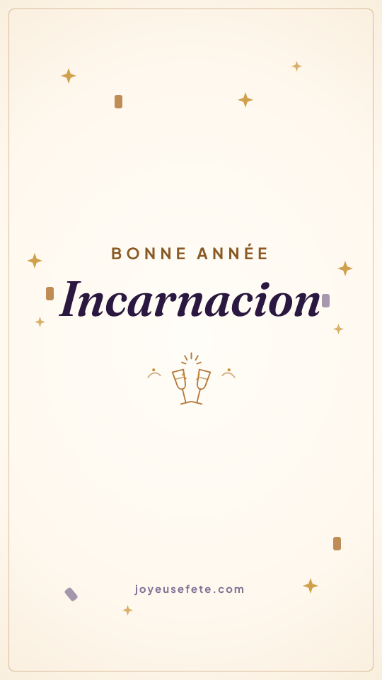 Image « Bonne année Incarnacion » au format story