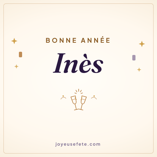Image carrée « Bonne année Inès » pour WhatsApp