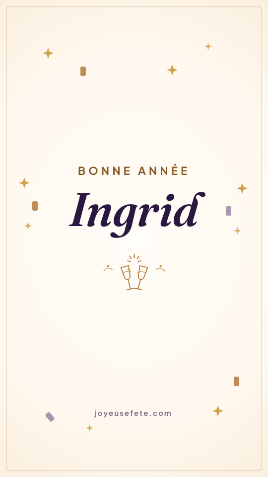 Image « Bonne année Ingrid » au format story