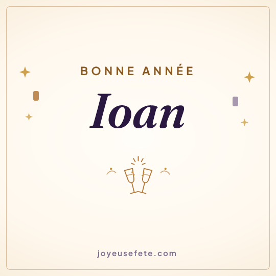 Image carrée « Bonne année Ioan » pour WhatsApp