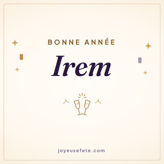 Image carrée « Bonne année Irem » pour WhatsApp
