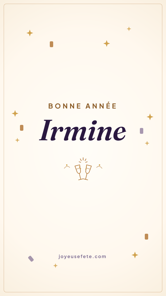 Image « Bonne année Irmine » au format story