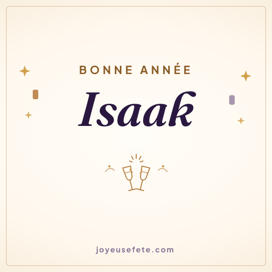 Image carrée « Bonne année Isaak » pour WhatsApp