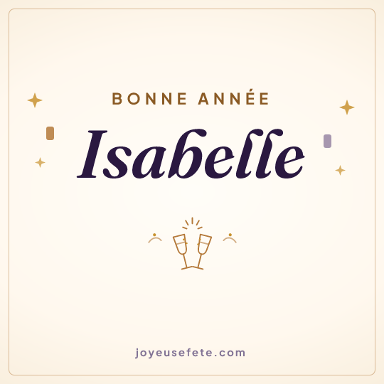 Image carrée « Bonne année Isabelle » pour WhatsApp