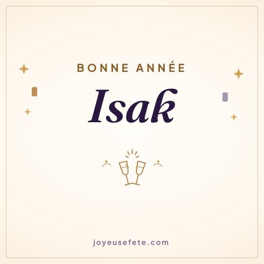 Image carrée « Bonne année Isak » pour WhatsApp