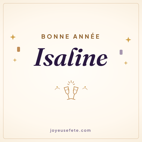 Image carrée « Bonne année Isaline » pour WhatsApp
