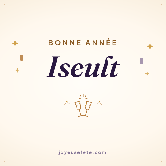 Image carrée « Bonne année Iseult » pour WhatsApp