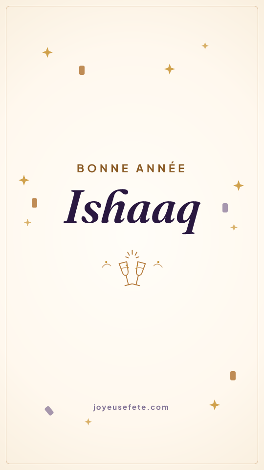 Image « Bonne année Ishaaq » au format story
