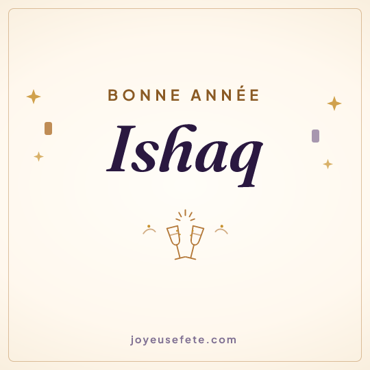 Image carrée « Bonne année Ishaq » pour WhatsApp