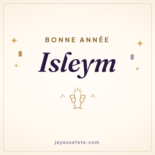 Image carrée « Bonne année Isleym » pour WhatsApp