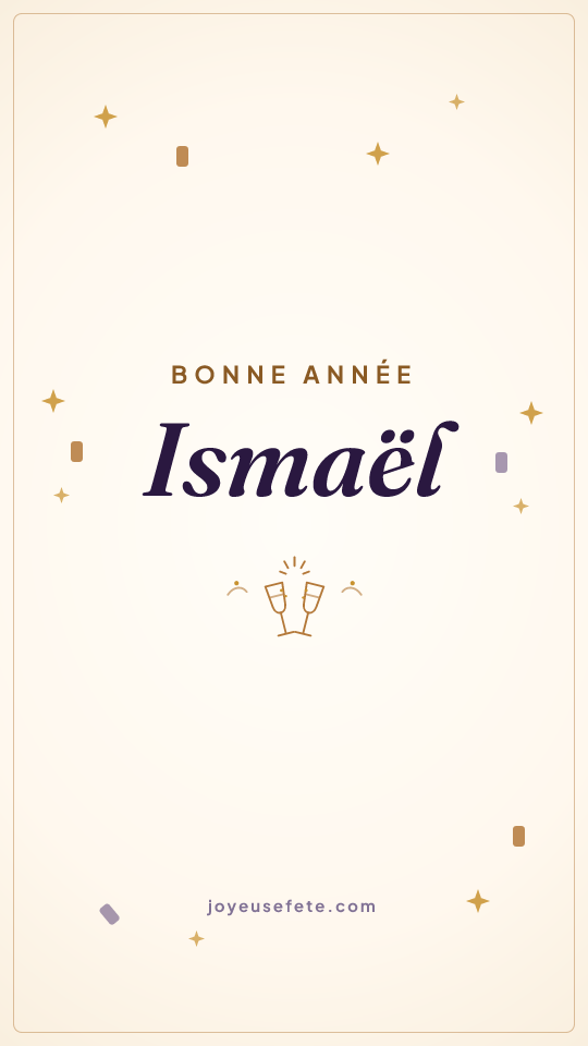 Image « Bonne année Ismaël » au format story