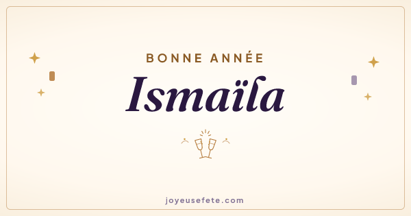Image « Bonne année Ismaïla » au format large
