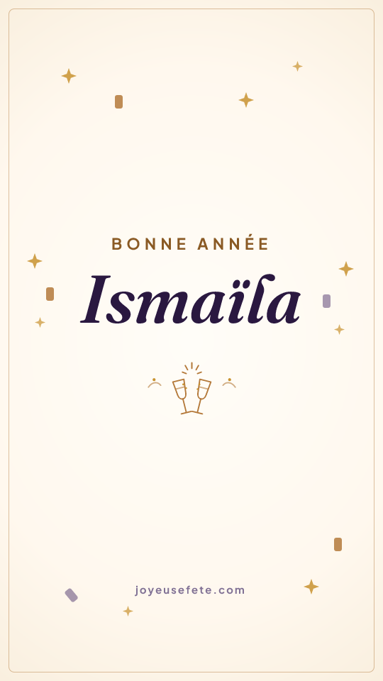 Image « Bonne année Ismaïla » au format story