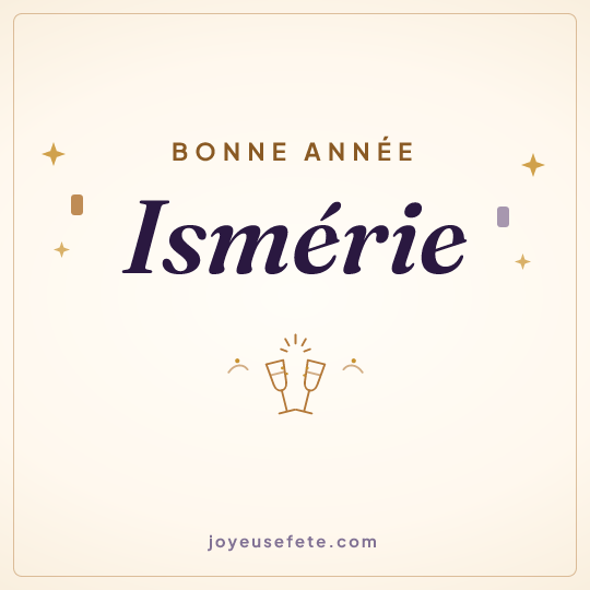 Image carrée « Bonne année Ismérie » pour WhatsApp