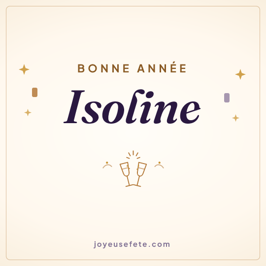 Image carrée « Bonne année Isoline » pour WhatsApp