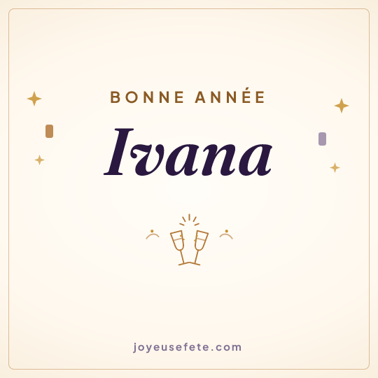 Image carrée « Bonne année Ivana » pour WhatsApp