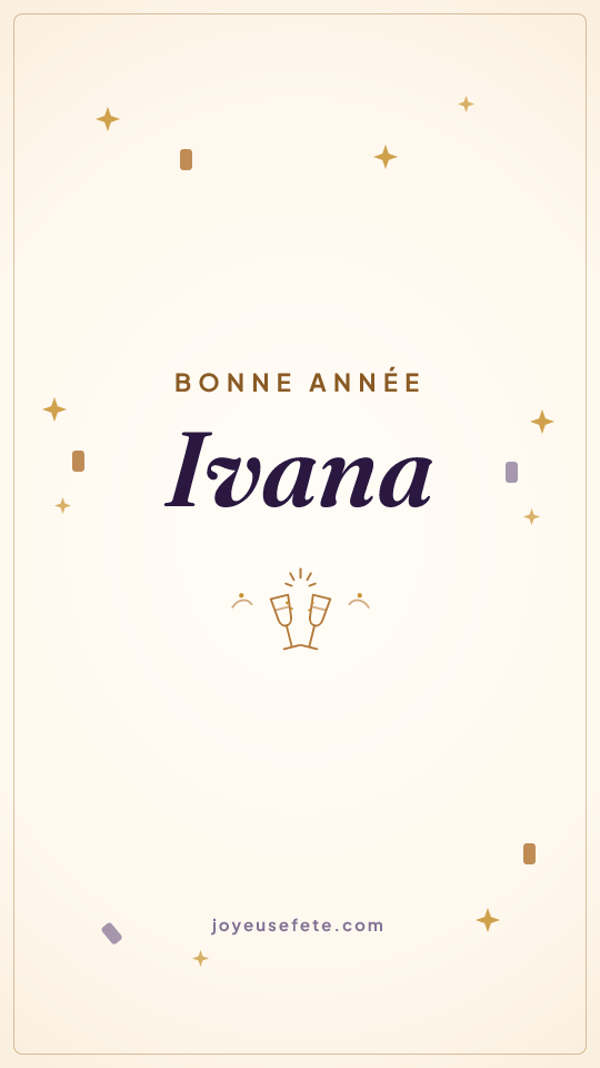 Image « Bonne année Ivana » au format story
