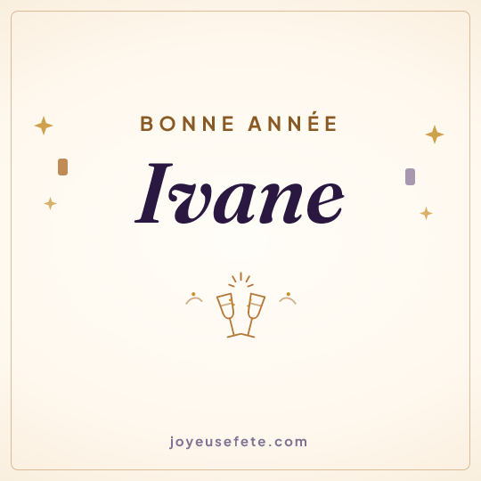 Image carrée « Bonne année Ivane » pour WhatsApp