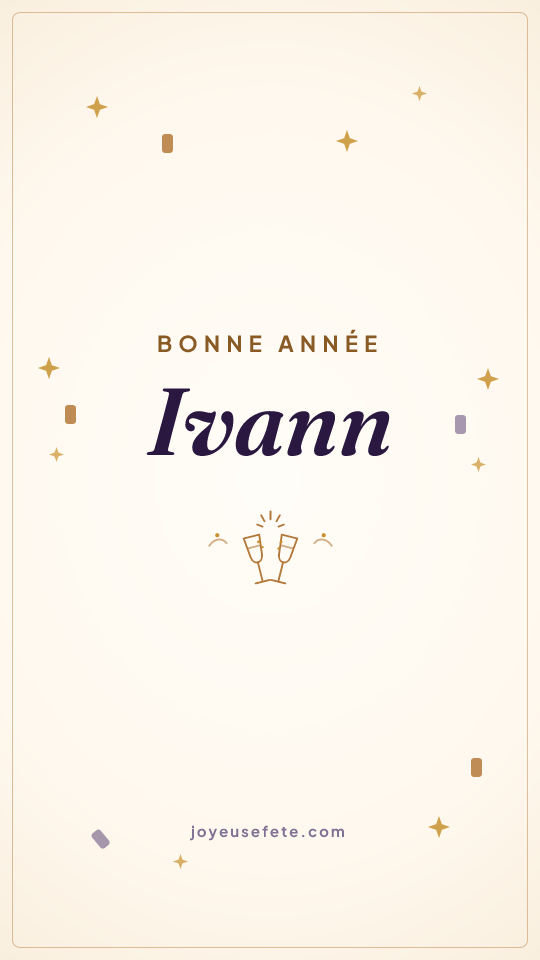Image « Bonne année Ivann » au format story