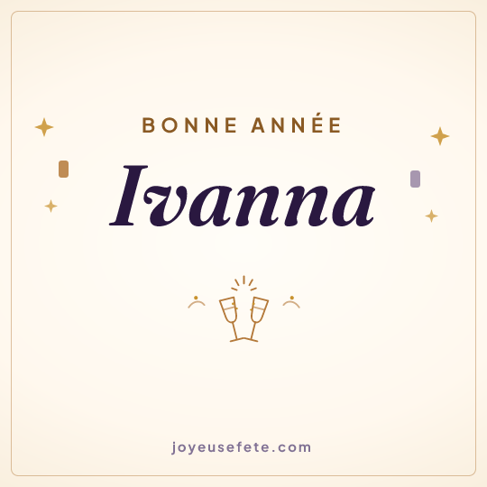 Image carrée « Bonne année Ivanna » pour WhatsApp