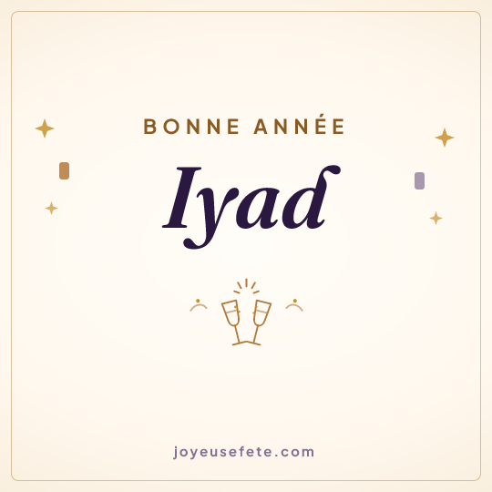 Image carrée « Bonne année Iyad » pour WhatsApp