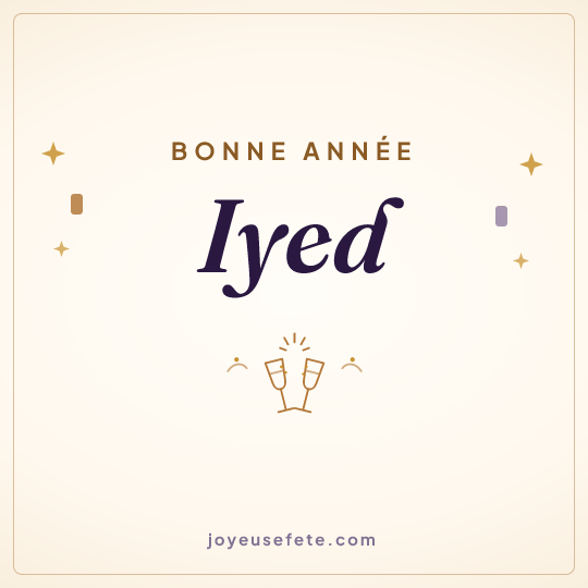 Image carrée « Bonne année Iyed » pour WhatsApp