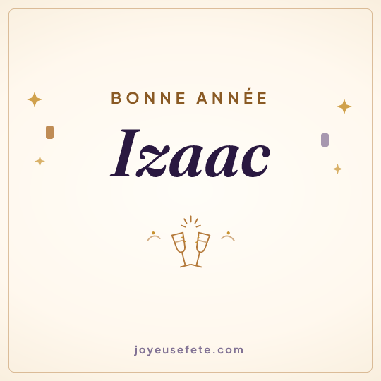 Image carrée « Bonne année Izaac » pour WhatsApp